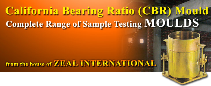 California Bearing Ration Mould, CBR Mould : Zeal International